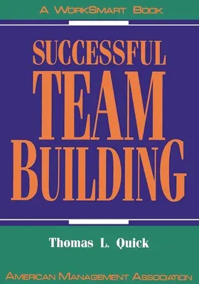Construirea unei echipe de succes - Successful Team Building