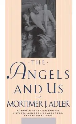 Îngerii și noi - The Angels and Us