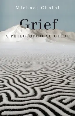 Grief: Un ghid filosofic - Grief: A Philosophical Guide