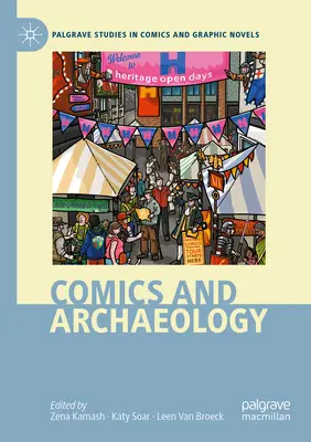 Benzi desenate și arheologie - Comics and Archaeology