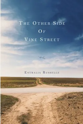 Cealaltă parte a străzii Vine - The Other Side of Vine Street