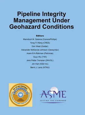 Gestionarea integrității conductelor în condiții de risc geologic - Pipeline Integrity Management Under Geohazard Conditions