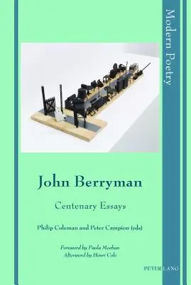 John Berryman: Eseuri Centenare - John Berryman: Centenary Essays