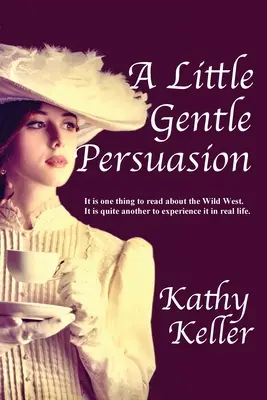 O mică persuasiune blândă - A Little Gentle Persuasion