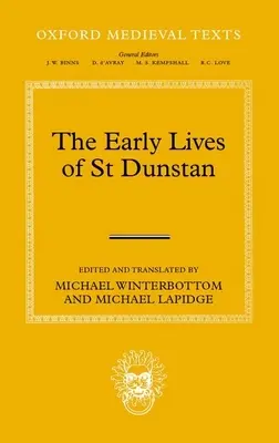 Viețile timpurii ale Sfântului Dunstan - Early Lives of St Dunstan