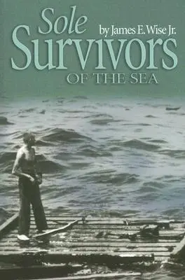 Singurii supraviețuitori ai mării - Sole Survivors of the Sea