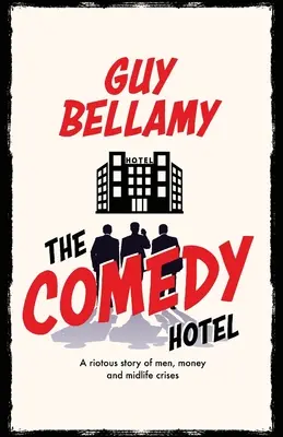 Hotelul Comedy - The Comedy Hotel
