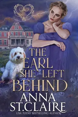 Contele pe care l-a lăsat în urmă - The Earl She Left Behind