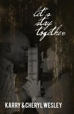 Să rămânem împreună - Let's Stay Together