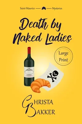 Death by Naked Ladies: Un mister curat confortabil cu un pic de ooh-la-la - Death by Naked Ladies: A clean cozy mystery with a bit of ooh-la-la