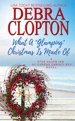 Din ce este făcut un Crăciun Glamping - What a Glamping Christmas Is Made Of