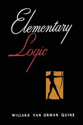 Logică elementară [Prima ediție] - Elementary Logic [First Edition]