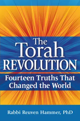 Revoluția Torei: Paisprezece adevăruri care au schimbat lumea - The Torah Revolution: Fourteen Truths That Changed the World