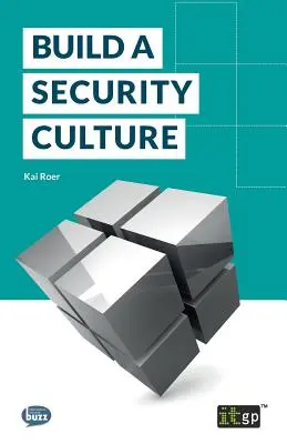 Construiți o cultură a securității - Build a Security Culture