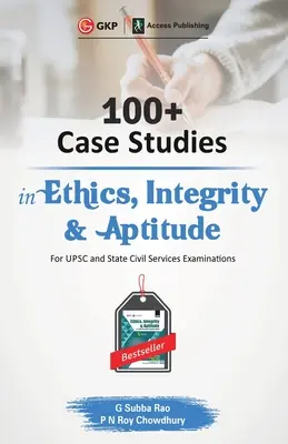 100+ studii de caz în domeniul eticii, integrității și aptitudinilor - 100+ Case Studies in Ethics, Integrity and Aptitude