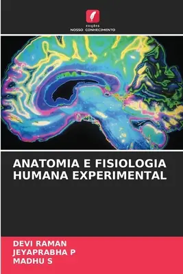 Anatomia și fiziologia umană experimentală - Anatomia E Fisiologia Humana Experimental