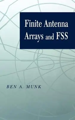 Rețele finite de antene și Fss - Finite Antenna Arrays and Fss