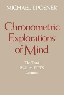 Explorări cronometrice ale minții - Chronometric Explorations of Mind