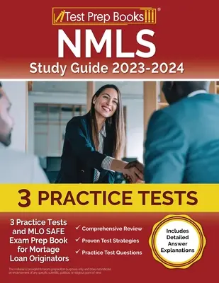 Ghid de studiu NMLS 2024 și 2025: 3 teste practice și MLO SAFE Exam Prep Book for Mortgage Loan Originators [Include explicații detaliate ale răspunsurilor] - NMLS Study Guide 2024 and 2025: 3 Practice Tests and MLO SAFE Exam Prep Book for Mortgage Loan Originators [Includes Detailed Answer Explanations]