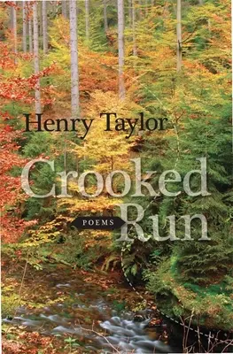 Crooked Run: Poezii - Crooked Run: Poems