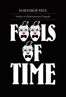 Nebunii timpului Studii în Shak - Fools of Time Studies in Shak