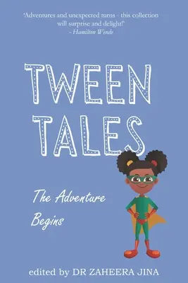 Tween Tales: Aventura începe - Tween Tales: The Adventure Begins