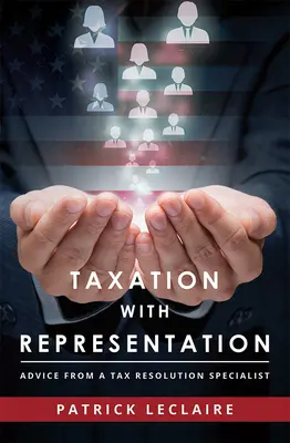 Impozitarea cu reprezentare: Sfaturi de la un specialist în soluționarea problemelor fiscale - Taxation with Representation: Advice from a Tax Resolution Specialist