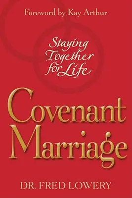 Căsătoria de legământ: Să rămânem împreună pe viață - Covenant Marriage: Staying Together for Life