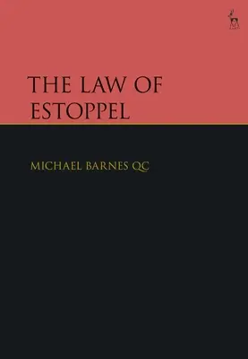 Legea Estoppel-ului - The Law of Estoppel