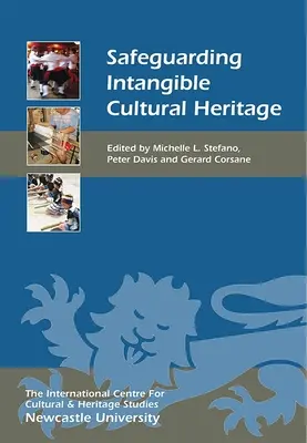 Salvgardarea patrimoniului cultural imaterial - Safeguarding Intangible Cultural Heritage
