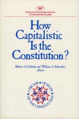 Cât de capitalistă este Constituția? - How Capitalistic is the Constitution?