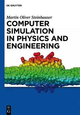 Simulare computerizată în fizică și inginerie - Computer Simulation in Physics and Engineering