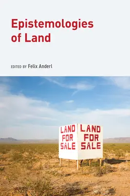 Epistemologii ale pământului - Epistemologies of Land