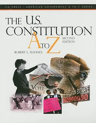 Constituția S.U.A. de la A la Z - The U.S. Constitution A to Z