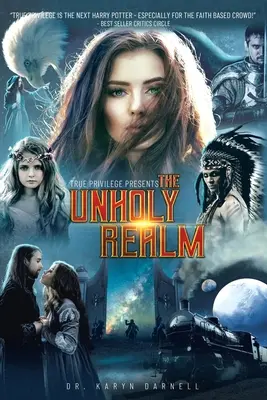 Privilegiul adevărat: Tărâmul neprihănit - True Privilege: The Unholy Realm