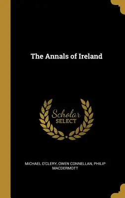 The Annals of Ireland (Analele Irlandei) - The Annals of Ireland