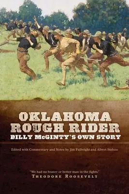 Oklahoma Rough Rider: Povestea lui Billy McGinty - Oklahoma Rough Rider: Billy McGinty's Own Story