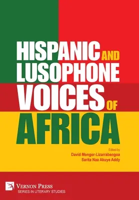 Voci hispanice și lusofone din Africa - Hispanic and Lusophone Voices of Africa