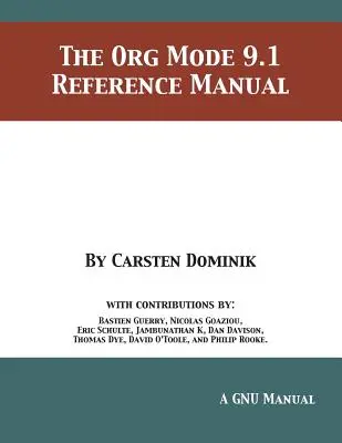 The Org Mode 9.1 Manual de referință - The Org Mode 9.1 Reference Manual