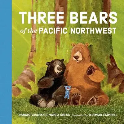 Trei urși din nord-vestul Pacificului - Three Bears of the Pacific Northwest