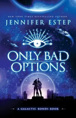 Numai opțiuni proaste - Only Bad Options