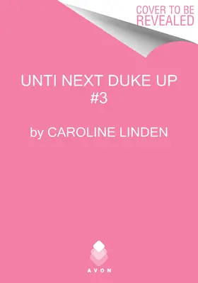 All the Duke I Need: Desperately Seeking Duke