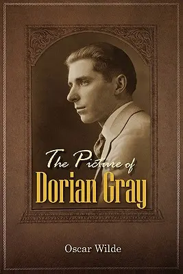 Tabloul lui Dorian Gray - The Picture of Dorian Gray