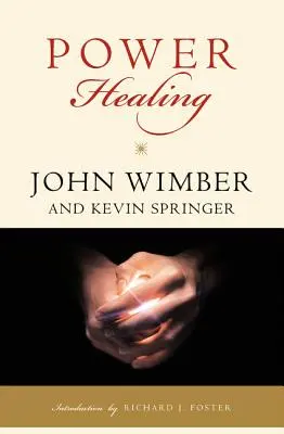 Puterea vindecării - Power Healing