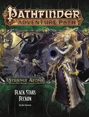 Pathfinder Adventure Path: Strange Aeons Partea 6 din 6: Black Stars Beckon - Pathfinder Adventure Path: Strange Aeons Part 6 of 6: Black Stars Beckon