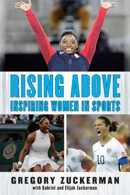 Rising Above: Femei inspiratoare în sport - Rising Above: Inspiring Women in Sports