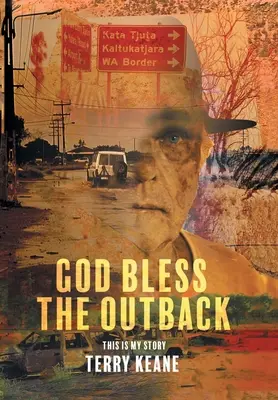 Dumnezeu să binecuvânteze Outback-ul - God Bless the Outback