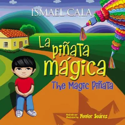 Piata Mgica (Bilinge): Pinata magică (bilingv) - Piata Mgica (Bilinge): Magic Pinata (Bilingual)