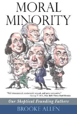 Minoritatea morală: Părinții noștri fondatori sceptici - Moral Minority: Our Skeptical Founding Fathers