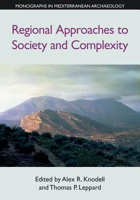 Abordări regionale ale societății și complexității - Regional Approaches to Society and Complexity